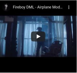 Fireboy DML – Airplane