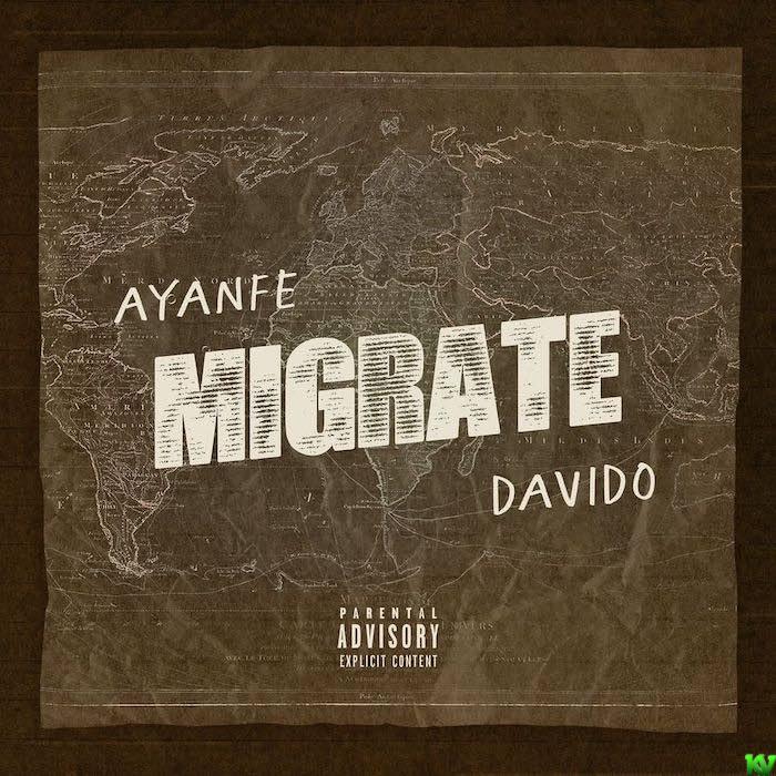 Ayanfe Ft. Davido – Migrate