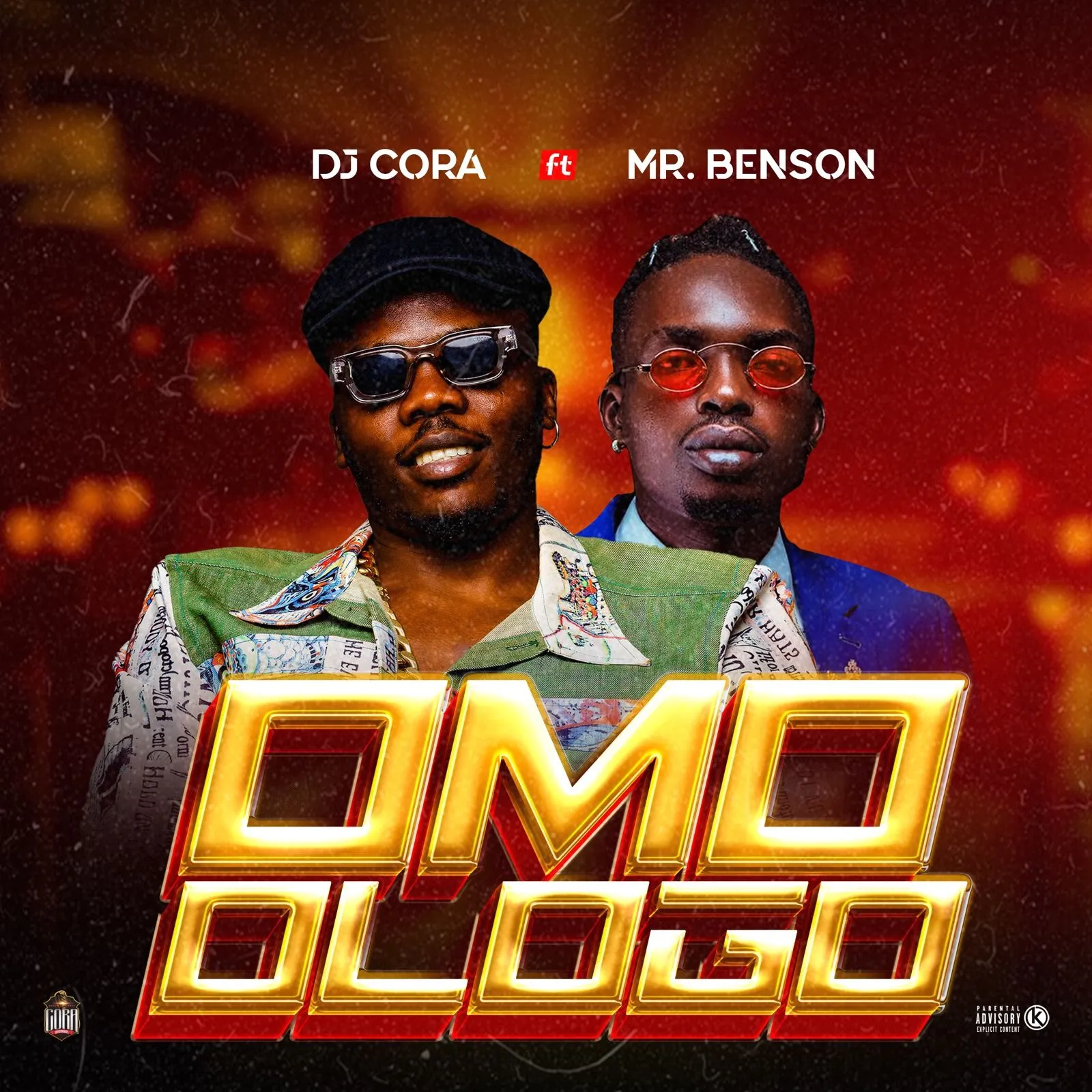 DJ Cora – Omo Ologo ft. Mr Benson