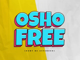 Taaooma ft. Lovn & Faye – Osho Free (Sped Up)
