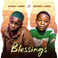 Donzy Vibes Ft Sparko Vibez – Blessings