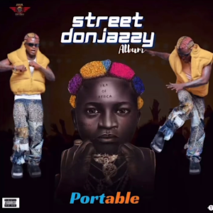 Portable – Anikuleti Street Donjazzy (Album)